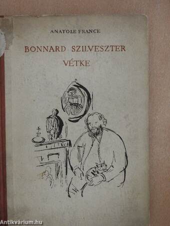 Bonnard Szilveszter vétke
