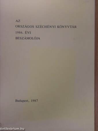 Az Országos Széchényi Könyvtár 1986. évi beszámolója