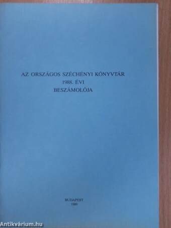 Az Országos Széchényi Könyvtár 1988. évi beszámolója