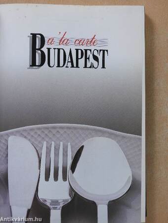 A 'la carte Budapest