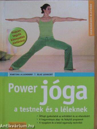 Power jóga a testnek és a léleknek