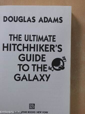 The Ultimate Hitchhiker's Guide to the Galaxy