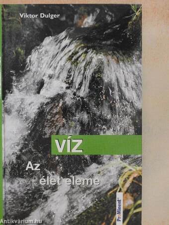 Víz - Az élet eleme