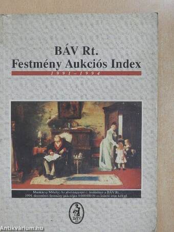 BÁV Rt. Festmény Aukciós Index 1991-1994