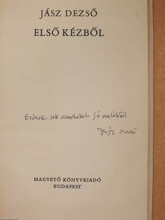 Első kézből (dedikált példány)