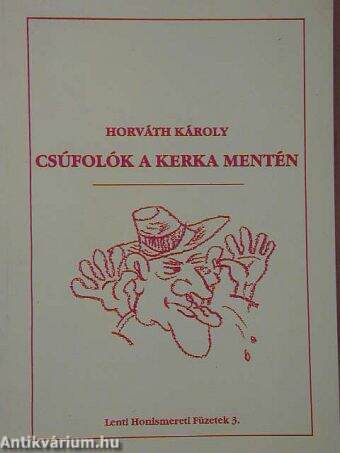 Csúfolók a kerka mentén