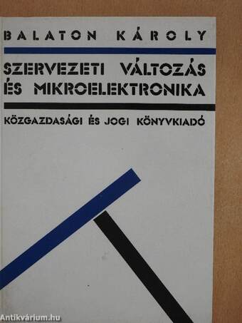 Szervezeti változás és mikroelektronika