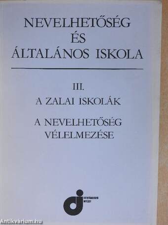 A zalai iskolák/A nevelhetőség vélelmezése