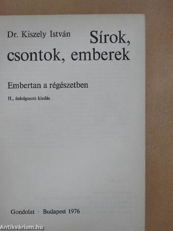 Sírok, csontok, emberek