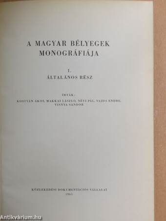 A magyar bélyegek monográfiája I-VII.