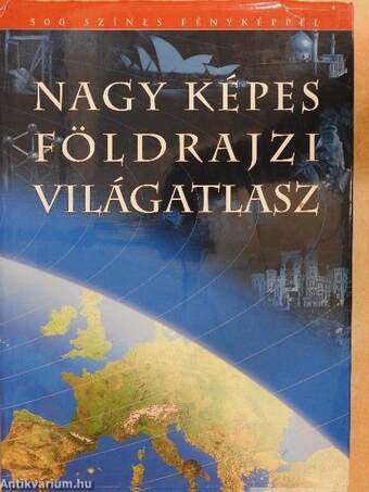 Nagy képes földrajzi világatlasz