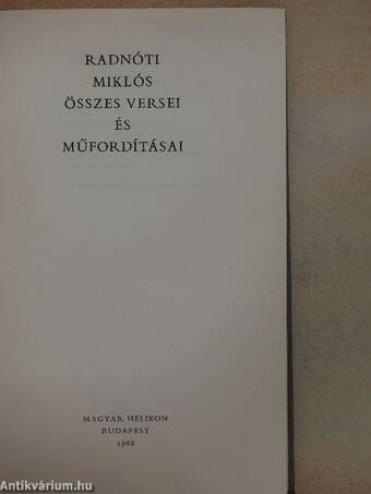 Radnóti Miklós összes versei és műfordításai