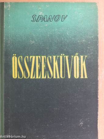 Összeesküvők I-II.