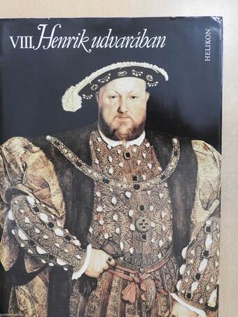 VIII. Henrik udvarában - Hanglemezzel (dedikált példány)