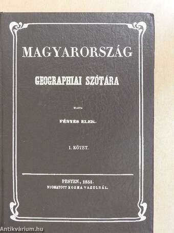 Magyarország geographiai szótára I-II.