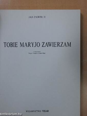 Tobie Maryjo Zawierzam