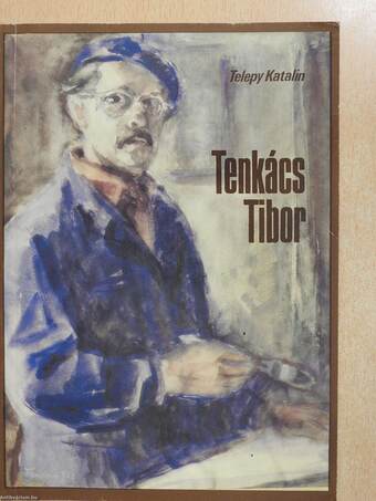 Tenkács Tibor (dedikált példány)