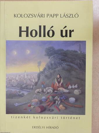 Holló úr (dedikált példány)