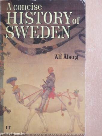 A concise History of Sweden