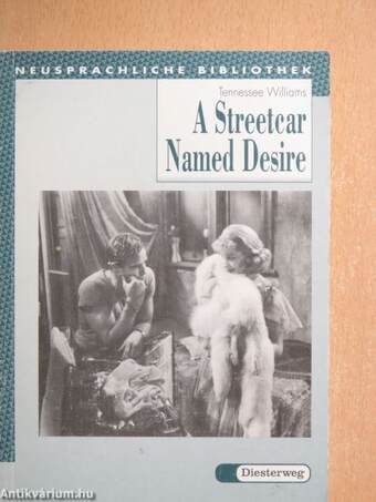 A Streetcar Named Desire