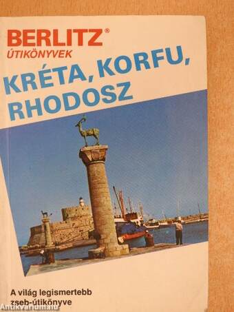 Kréta, Korfu, Rhodosz