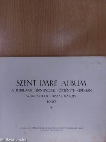 Szent Imre Album (rossz állapotú)