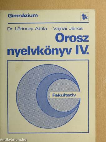 Orosz nyelvkönyv IV.