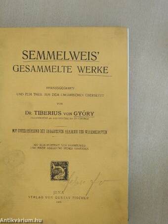 Semmelweis' gesammelte Werke