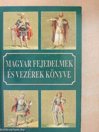 Magyar fejedelmek és vezérek könyve