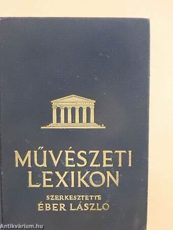 Művészeti lexikon I-II.