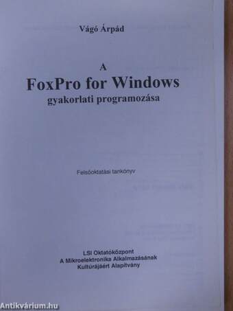 A FoxPro for Windows gyakorlati programozása