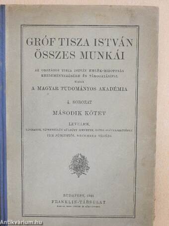 Gróf Tisza István összes munkái II. (töredék)