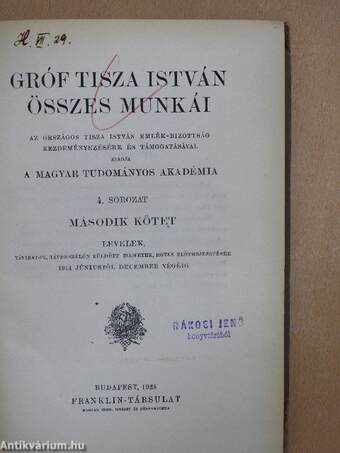 Gróf Tisza István összes munkái II. (töredék)