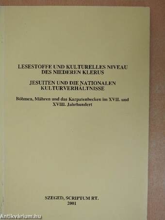 Lesestoffe und kulturelles Niveau des Niederen Klerus - Jesuiten und die nationalen Kulturverhältnisse