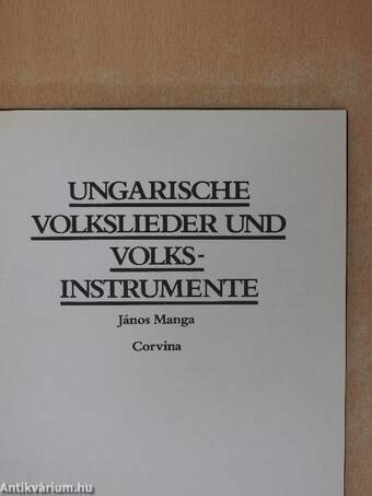 Ungarische Volkslieder und Volksinstrumente