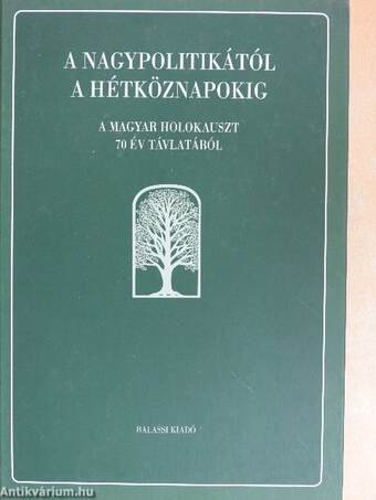 A nagypolitikától a hétköznapokig