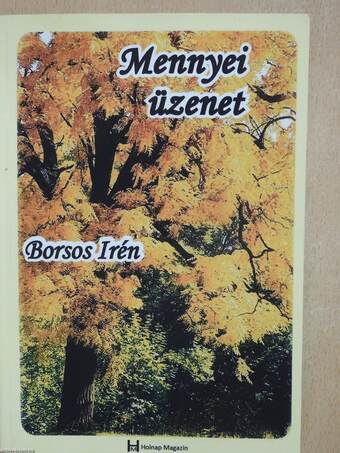 Mennyei üzenet (dedikált példány)