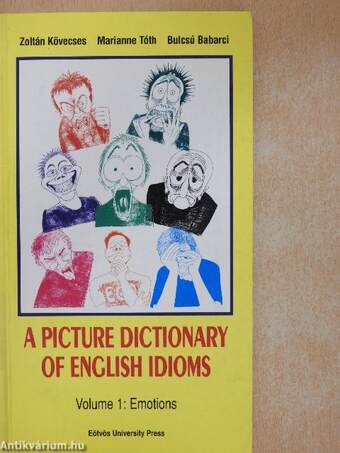 A Picture Dictionary of English Idioms 1.