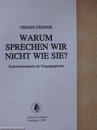 Warum sprechen wir nicht wie sie?