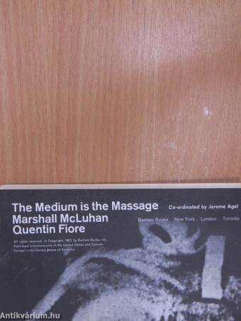 The Medium is the Massage