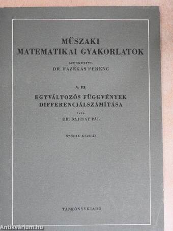 Műszaki matematikai gyakorlatok A. III.