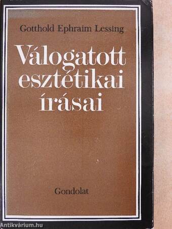 Gotthold Ephraim Lessing válogatott esztétikai írásai