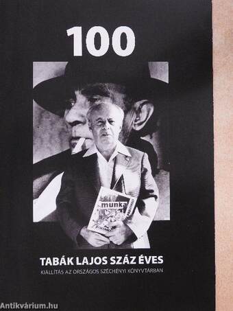 Tabák Lajos száz éves