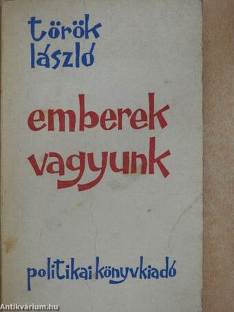 Emberek vagyunk