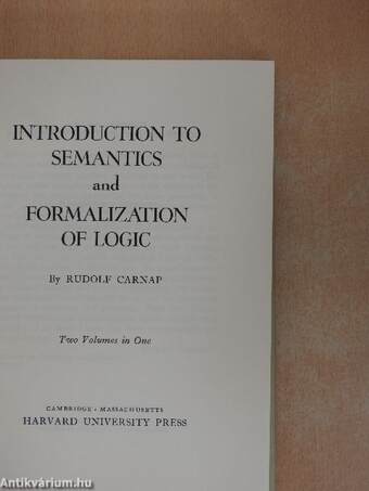 Introduction to Semantics and Formalization of Logic