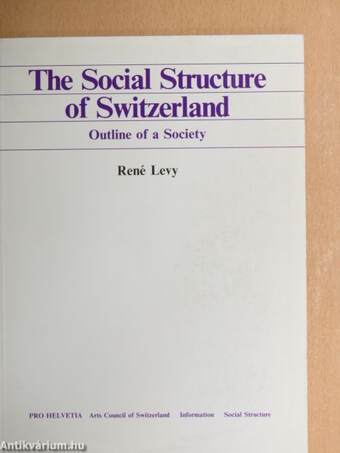 The Social Structure of Switzerland