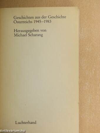 Geschichten aus der Geschichte Österreichs 1945-1983