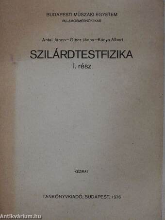 Szilárdtestfizika I.