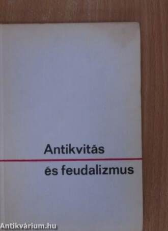 Antikvitás és feudalizmus