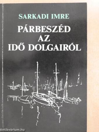 Párbeszéd az idő dolgairól